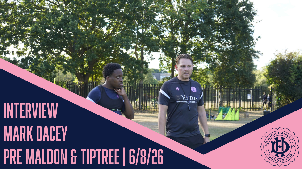 Mark Dacey looks ahead to our season opener against Maldon &amp; Tiptree