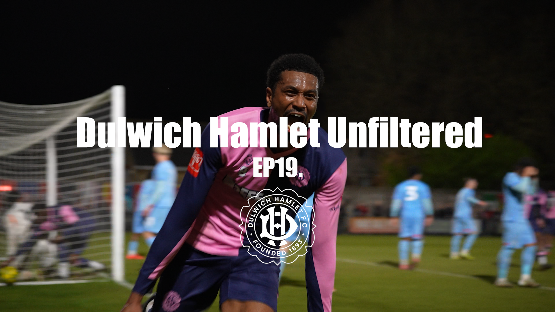 DULWICH HAMLET UNFILTERED | Episode 19